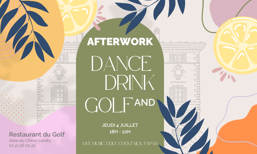 afterwork dance drink et golf cholet